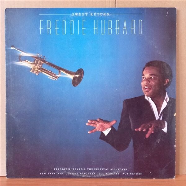 FREDDIE HUBBARD – SWEET RETURN (1983) - LP 2.EL PLAK