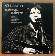 NEIL DIAMOND - TOUCHING YOU LP 2.EL