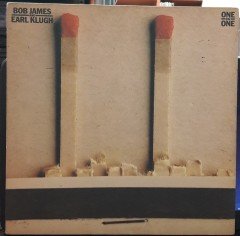 BOB JAMES AND EARL KLUGH - ONE ON ONE (1979) - PLAK 2.EL