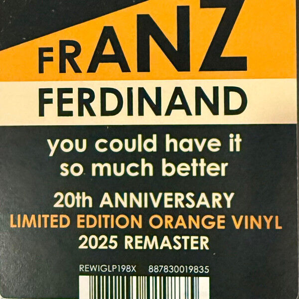 FRANZ FERDINAND - YOU COULD HAVE IT TO MUCH BETTER (2005) - LP 20TH ANNIVERSARY 2025 ORANGE COLOURED LIMITED EDITION SIFIR PLAK