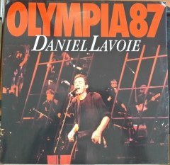DANIEL LAVOIE - OLYMPIA 87 (1987) - PLAK 2.EL