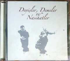DEYİŞLER, DEMELER VE NASİHATLER (2006) CD 2.EL