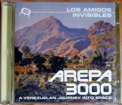 LOS AMIGOS INVISIBLES - AREPA 3000: A VENEZUELAN JOURNEY INTO SPACE (2000) - CD LUAKA POP 2.EL