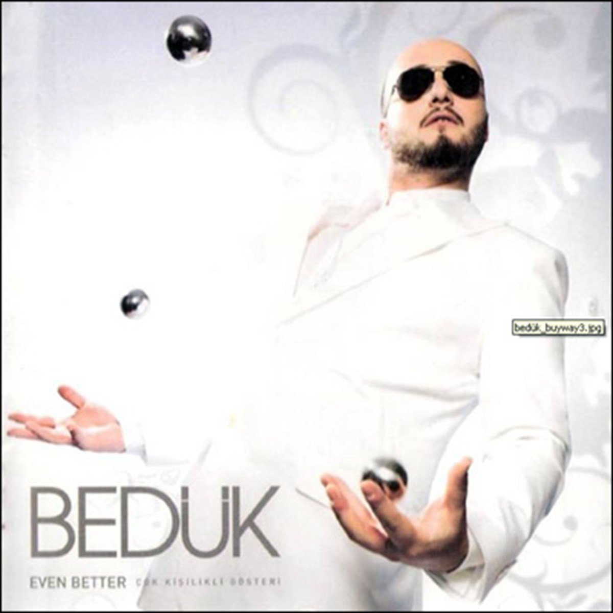 BEDÜK - EVEN BETTER (2007) - CD 2.EL