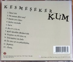 KESMEŞEKER - KUM - CD 2.EL