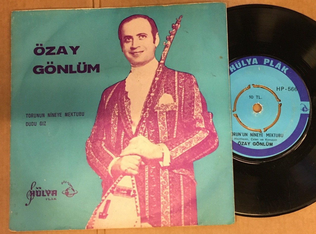 ÖZAY GÖNLÜM - TORUNUN NİNEYE MEKTUBU / DUDU GIZ 7'' 45 DEVİR