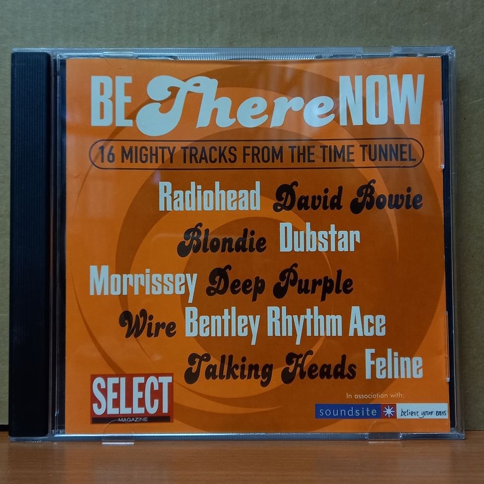 BE TEHERE NOW - 16 MIGHTY TRACKS FROM THE TIME TUNNEL / RADIOHEAD, DAVID BOWIE, BLONDIE, DUBSTAR, DEEP PURPLE (1997) - CD 2.EL