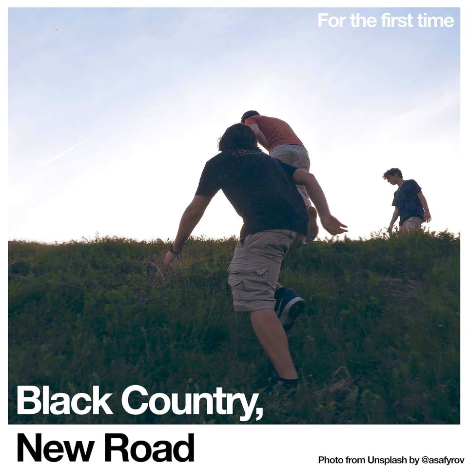 BLACK COUNTRY NEW ROAD - FOR THE FIRST TIME (2021) - LP SIFIR PLAK