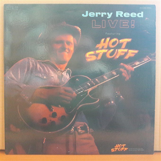 JERRY REED - LIVE FEATURING HOT STUFF (1979) - PLAK 2.EL