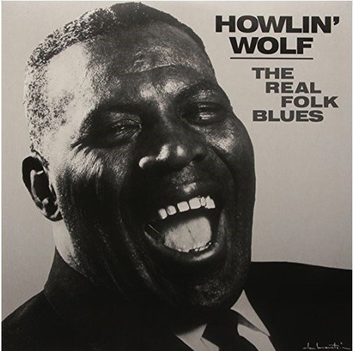 HOWLIN' WOLF - REAL FOLK BLUES (1965) - LP 180GR 2015 EDITION SIFIR