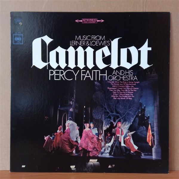 MUSIC FROM LERNER & LOEWE'S CAMELOT / PERCY FAITH AND HIS ORCHESTRA - LP 2.EL PLAK