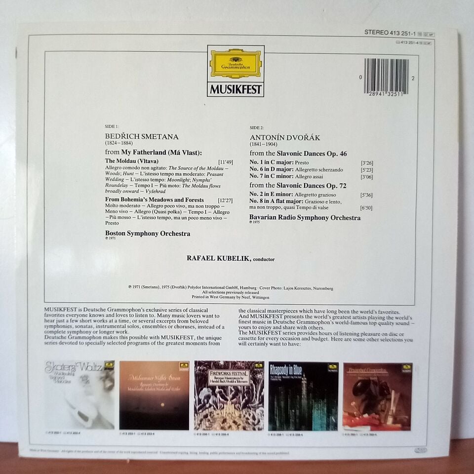 THE MOLDAU (FROM BOHEMIAN FIELDS AND GROVES) / SLAVONIC DANCES / BEDRICH SMETANA / ANTONIN DVORAK – RAFAEL KUBELIK (1984) - LP 2.EL PLAK