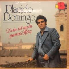 PLACIDO DOMINGO - DEIN IST MEIN GANZES HERZ (1976) 2.EL PLAK