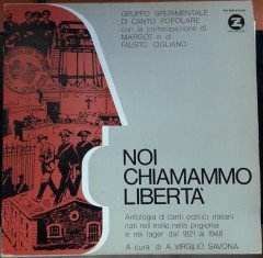 NOI CHIAMAMMO LIBERTA' - ANTOLOGIA DI CANTI POLITICI ITALIANI (1976) - 2.EL PLAK