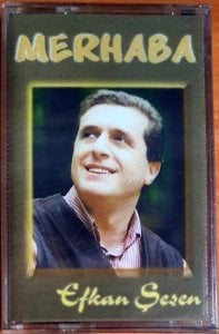 EFKAN ŞEŞEN - MERHABA (1997) - KASET SIFIR