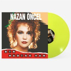 NAZAN ÖNCEL - BİR HADİSE VAR (1992) - LP 2020 BASIM RENKLİ SIFIR PLAK