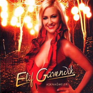 ELİF GÜVENDİK - AŞK NAĞMELERİ (2009) - CD AMBALAJINDA SIFIR