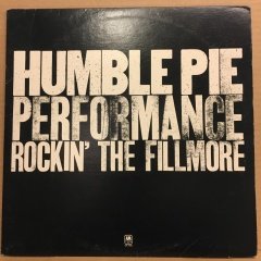 HUMBLE PIE - PERFORMANCE ROCKIN' THE FILLMORE 2.EL 2PLAK