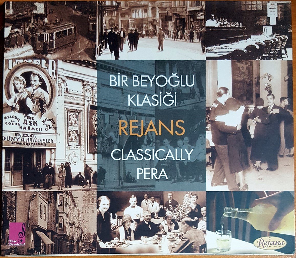 BİR BEYOĞLU KLASİĞİ / REJANS / CLASSICALLY PERA CD 2.EL