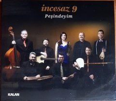 İNCESAZ 9 / PEŞİNDEYİM (2017) KALAN MÜZİK CD SIFIR