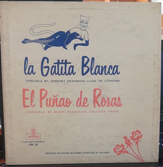 LA GATITA BLANCA - EL PUÑAO DE ROSAS - ZARZUELA - PLAK 2.EL