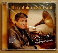 İBRAHİM ERKAL - BURNUMDA TÜTÜYORSUN (2012) - CD 2.EL