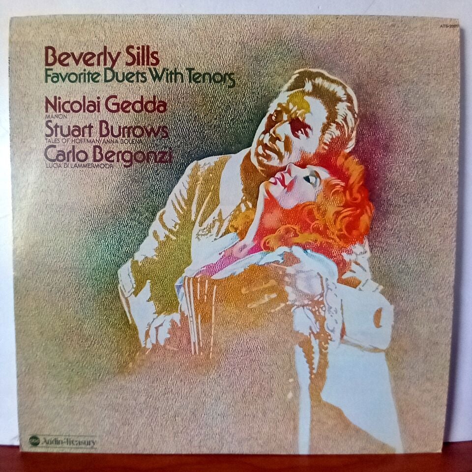 BEVERLY SILLS FAVORITE DUETS WITH TENORS / NICOLAI GEDDA, STUART BURROWS, CARLO BERGONZI (1974) - LP 2.EL PLAK