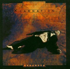 XCARNATION - GROUNDED (2005) - CD CENK EROĞLU KIP WINGER REB BEACH 2.EL