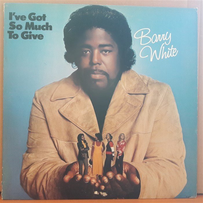 BARRY WHITE - I'VE GOT SO MUCH TO GIVE (1973) - PLAK 2.EL