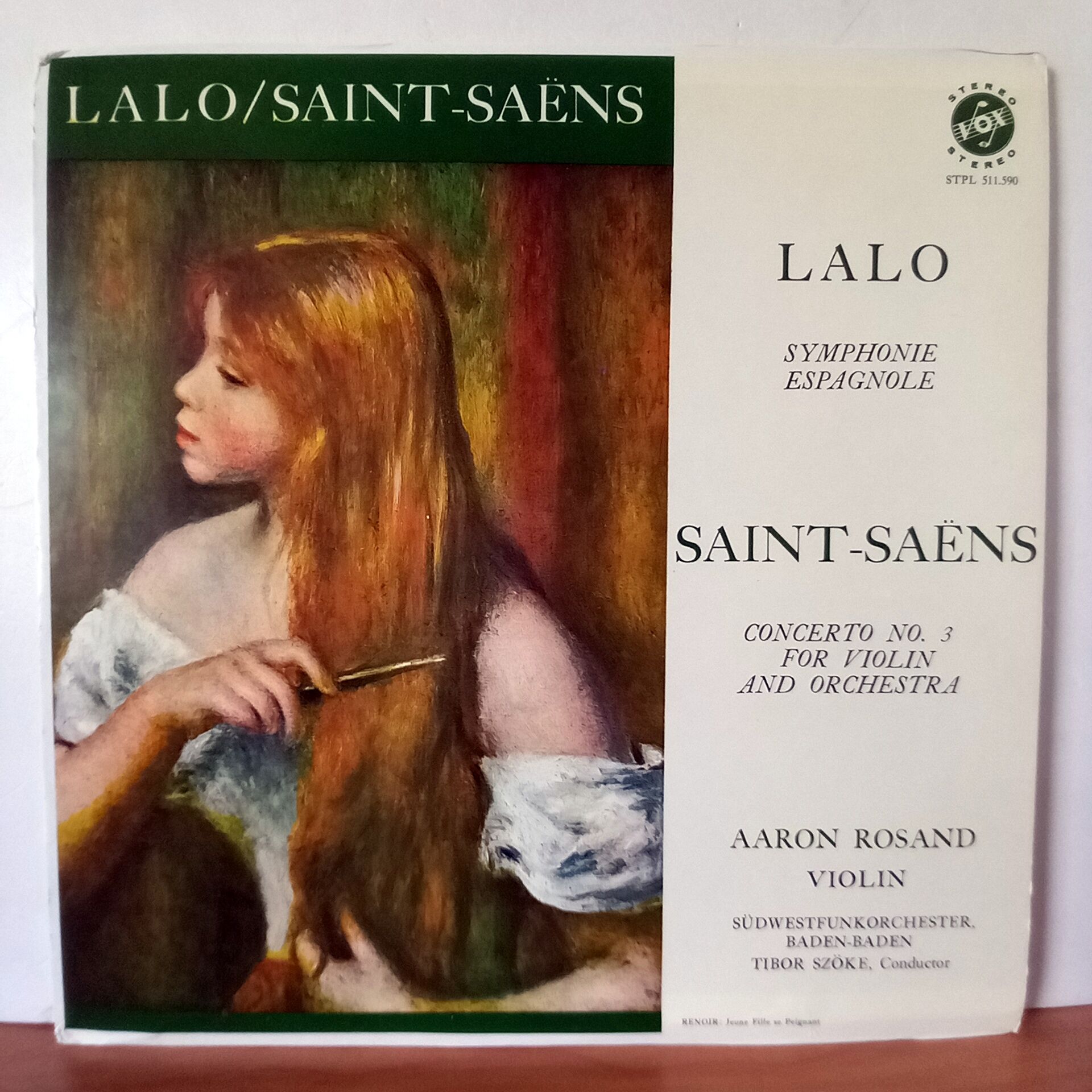 LALO: SYMPHONIE ESPAGNOLE / SAINT-SAENS: CONCERTO NO. 3 FOR VIOLIN AND ORCHESTRA / AARON ROSAND, SÜDWESTFUNKORCHESTER, BADEN-BADEN, TIBOR SZÖKE - LP 2.EL PLAK