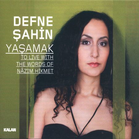 DEFNE ŞAHİN - YAŞAMAK (2012) - CD SIFIR