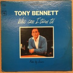 TONY BENNETT - WHO CAN I TURN TO 2.EL PLAK