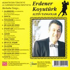 ERDENER KOYUTÜRK - ALTIN TANGOLAR (2010) CD TÜRKÇE NOSTALJİ TANGO SIFIR