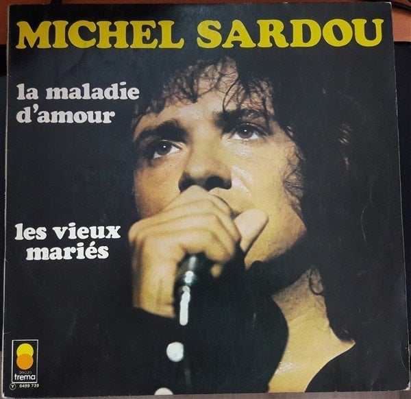 MICHEL SARDOU - MICHEL SARDOU (1976) - 2.EL PLAK YERLİ BASKI