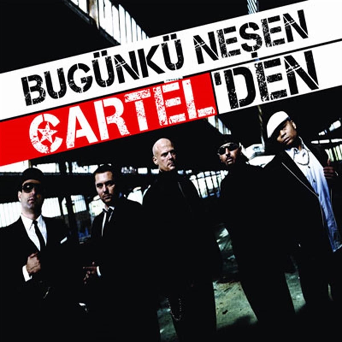 CARTEL - BUGÜNKÜ NEŞEN CARTEL'DEN (2011) - DIGIPAK CD AMBALAJINDA SIFIR