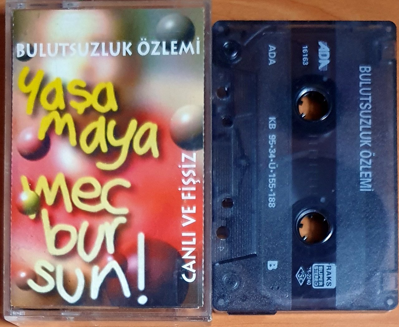 BULUTSUZLUK ÖZLEMİ - YAŞAMAYA MECBURSUN (1995) - KASET 2.EL