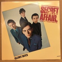SECRET AFFAIR - GLORY BOYS 1980 2.EL PLAK