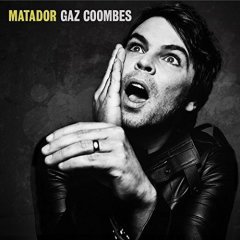 GAZ COOMBES - MATADOR (2014) - LP SIFIR