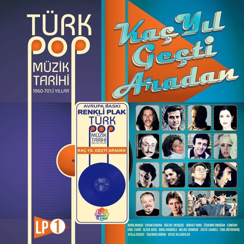 KAÇ YIL GEÇTİ ARADAN - VOL 1 / TÜRK POP MÜZİK TARİHİ 1960-70'Lİ YILLAR - LP 2025 BASIM RENKLİ SIFIR PLAK