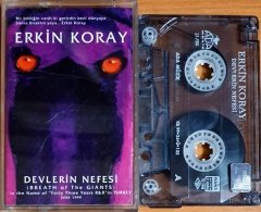 ERKİN KORAY - DEVLERİN NEFESİ (1999) - KASET ADA MÜZİK 2.EL