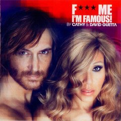 DAVID GUETTA & CATHY - F*** ME I'M FAMOUS / IBIZA MIX 2012 - CD 2.EL