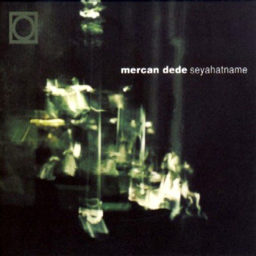 MERCAN DEDE - SEYAHATNAME (2001) - CD 2.EL