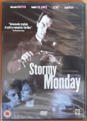STORMY MONDAY - MELANIE GRIFFITH - TOMMY LEE JONES - MIKE FIGGIS - DVD SIFIR TR ALTYAZI YOKTUR