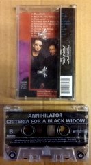 ANNIHILATOR - CRITERIA FOR A BLACK WIDOW CASSETTE MADE IN TURKEY ''USED''