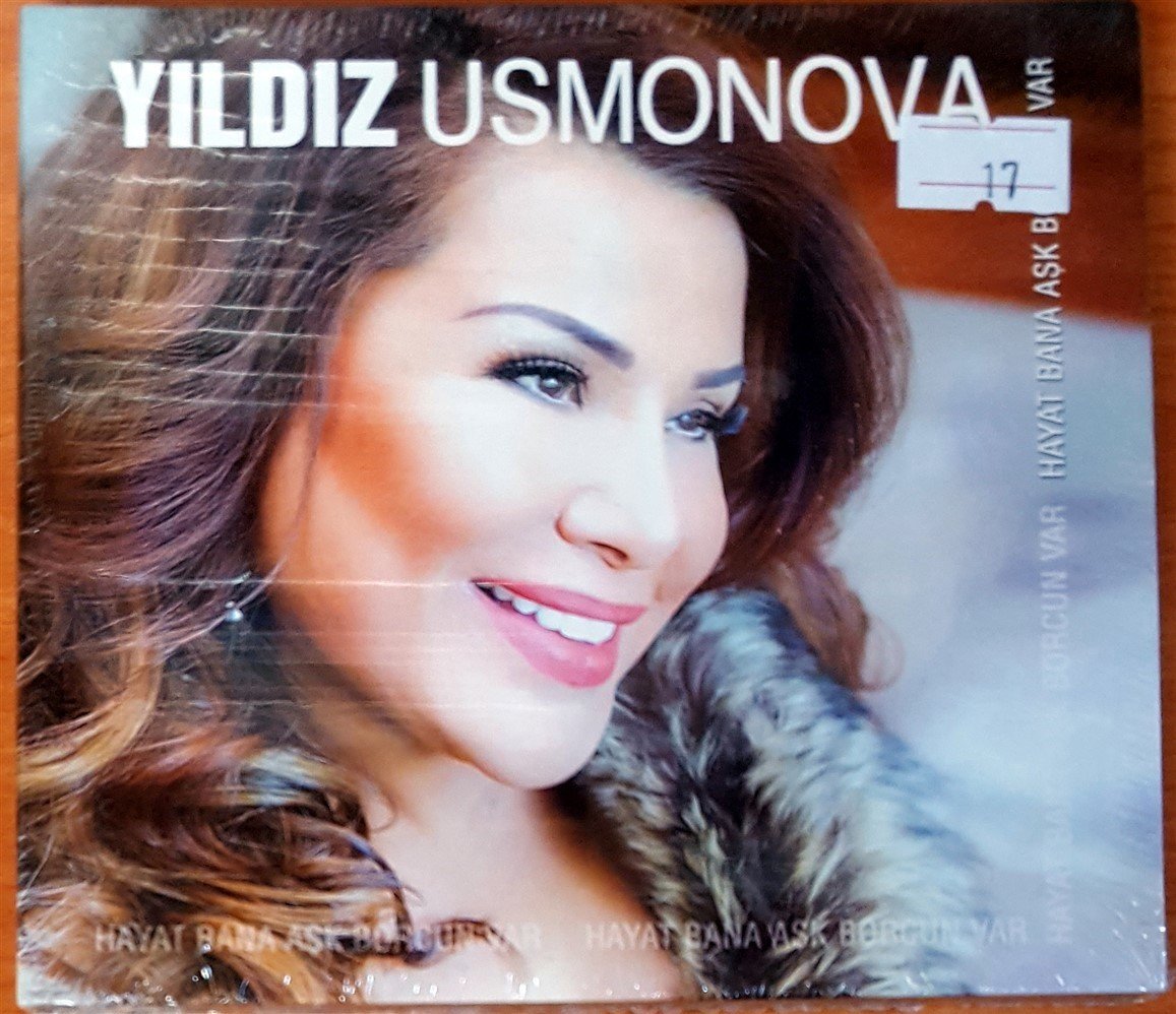 YILDIZ USMONOVA - HAYAT BANA AŞK BORCUN VAR CD SIFIR