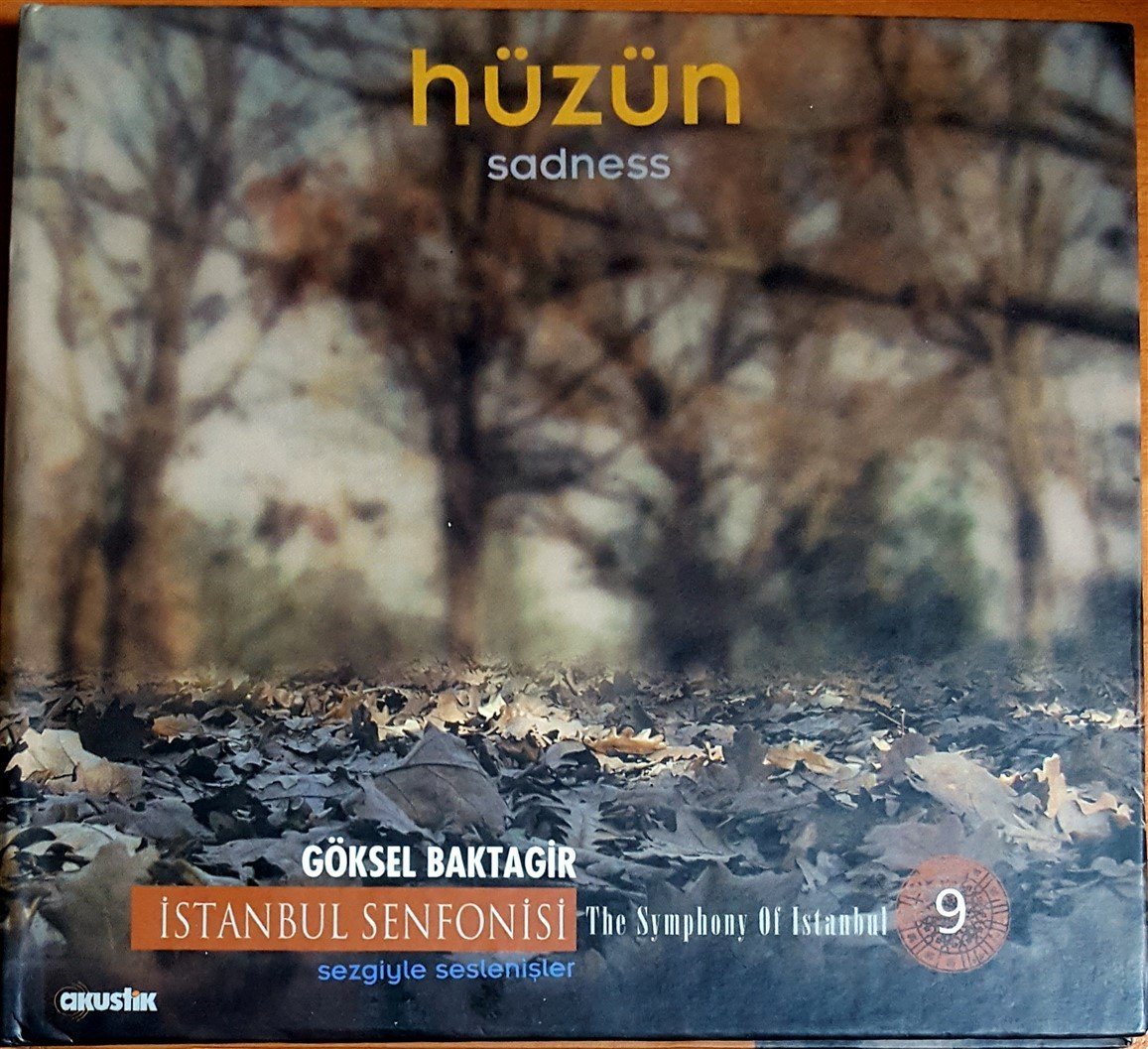 GÖKSEL BAKTAGİR - HÜZÜN / SADNESS / İSTANBUL SENFONİSİ 9 CD 2.EL