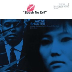 WAYNE SHORTER - SPEAK NO EVIL (1966) - LP BLUE NOTE 2014 EDITION SIFIR PLAK
