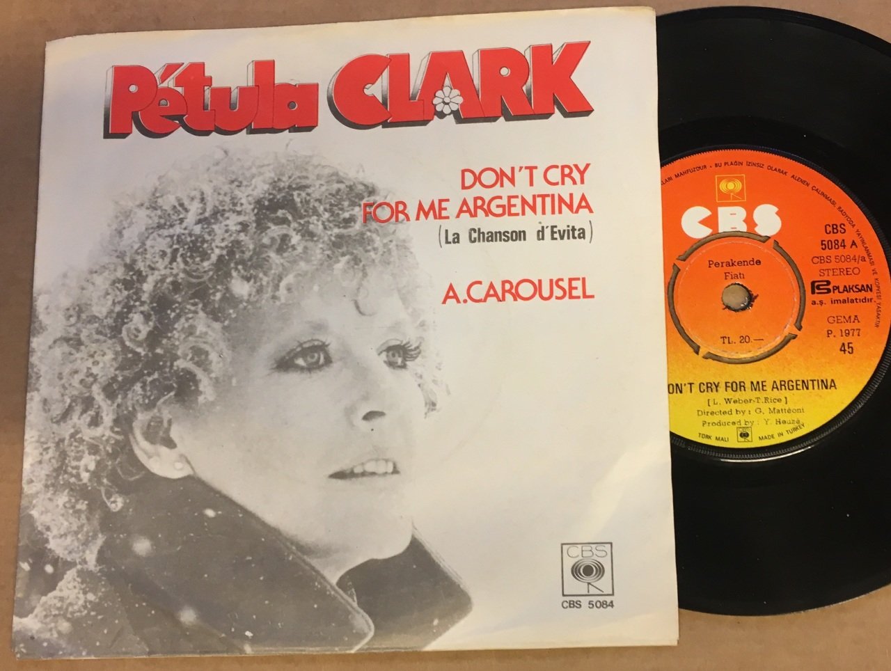 PETULA CLARK - DON'T CRY FOR ME ARGENTINA / A CAROUSEL 7'' 45 DEVİR