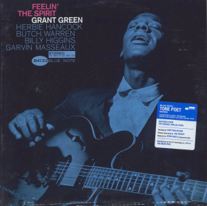 GRANT GREEN – FEELIN' THE SPIRIT (1963) - LP 2022 BLUE NOTE TONE POET SERIES SIFIR PLAK