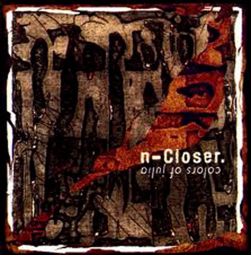 N-CLOSER COLORS OF JULIA (2000) CD SIFIR